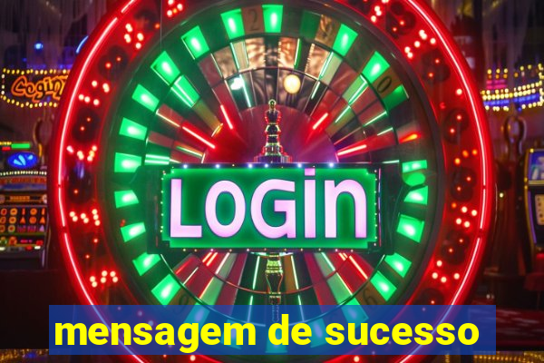 mensagem de sucesso