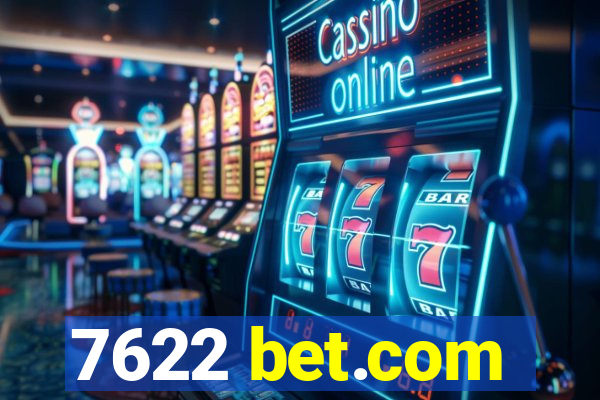 7622 bet.com