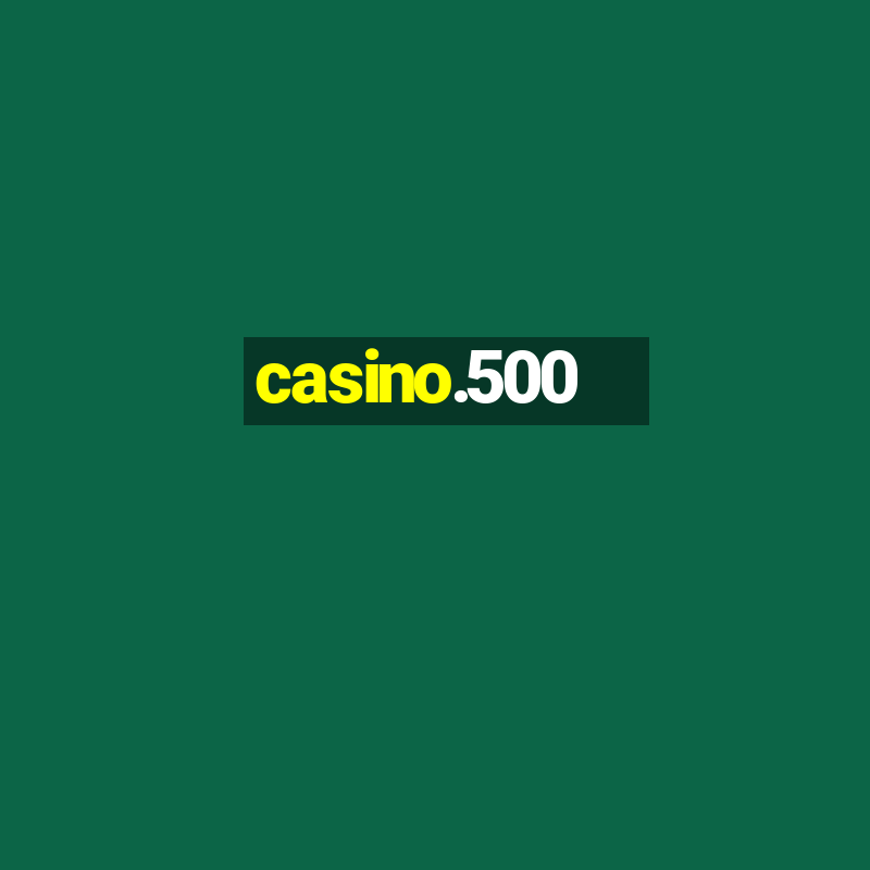 casino.500