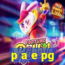 p a e pg