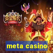 meta casino