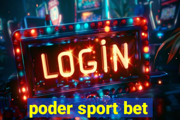 poder sport bet