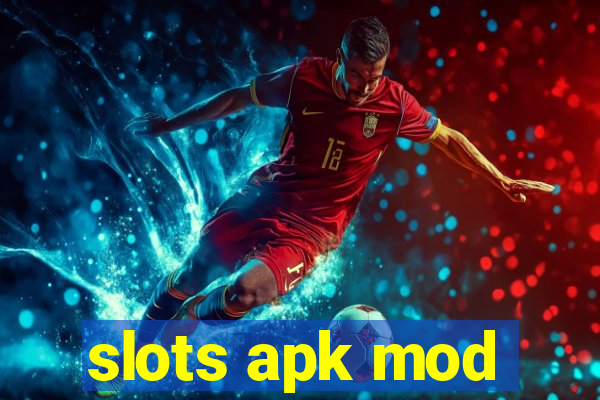 slots apk mod