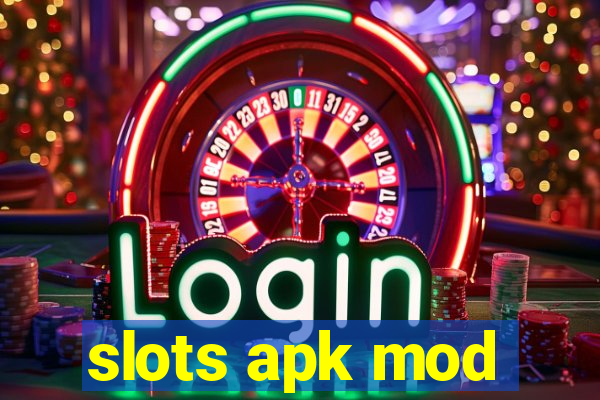 slots apk mod