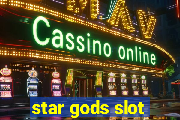 star gods slot