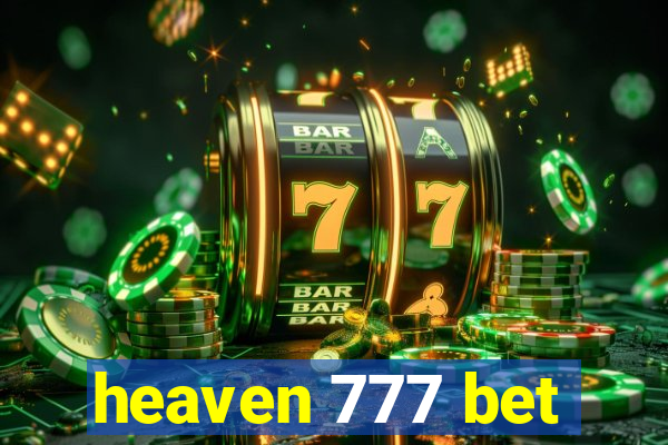 heaven 777 bet