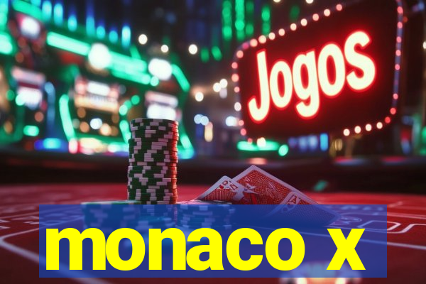 monaco x