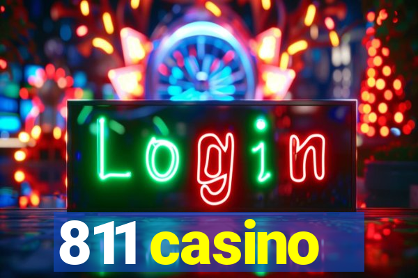 811 casino