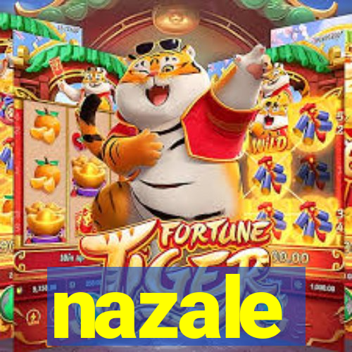 nazale