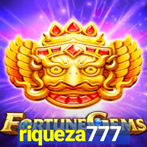 riqueza777