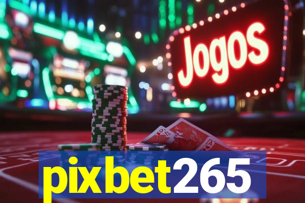 pixbet265