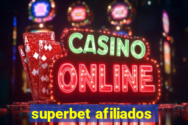 superbet afiliados