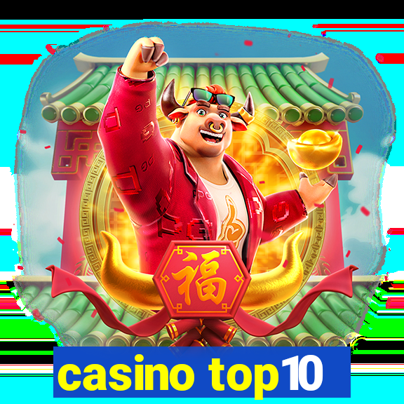 casino top10