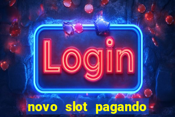 novo slot pagando no cadastro