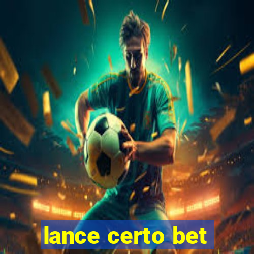 lance certo bet