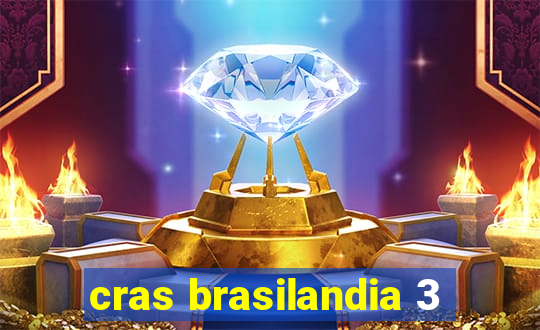 cras brasilandia 3