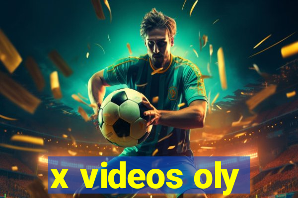 x videos oly