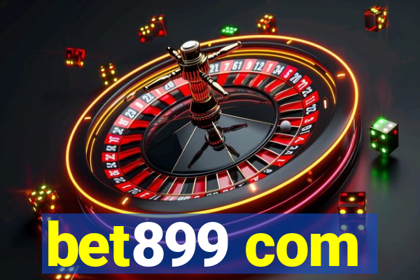 bet899 com