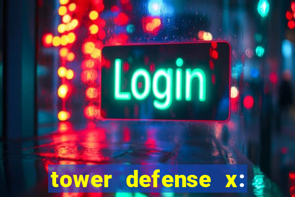 tower defense x: beta codes