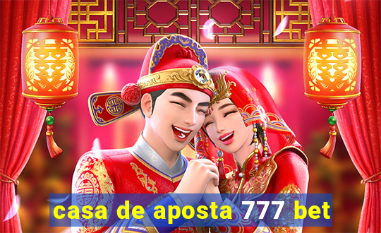 casa de aposta 777 bet