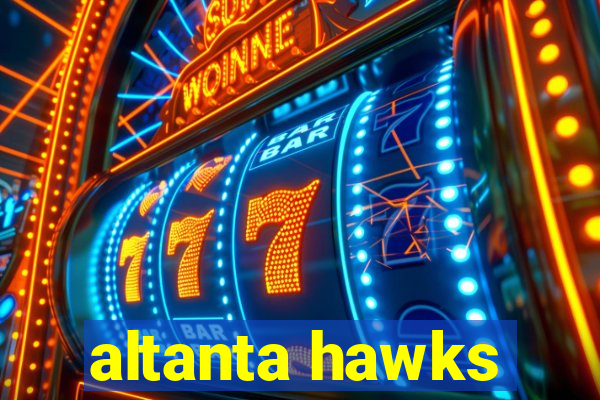 altanta hawks