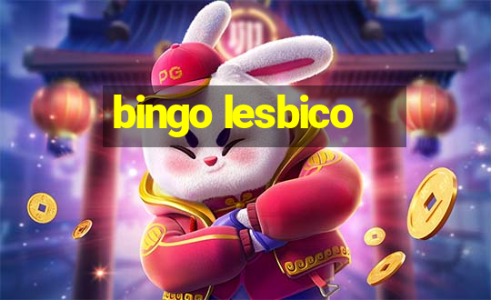 bingo lesbico