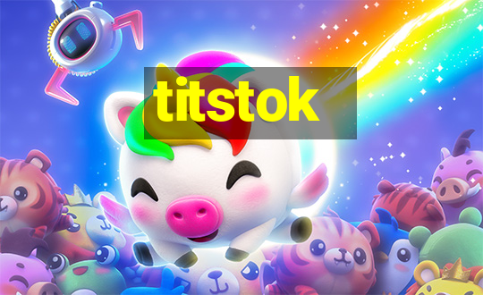 titstok