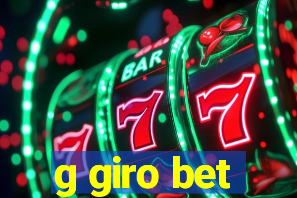 g giro bet