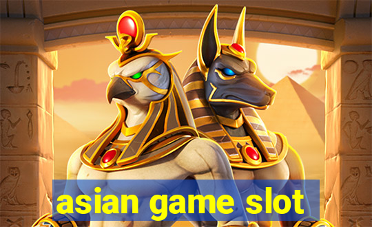 asian game slot