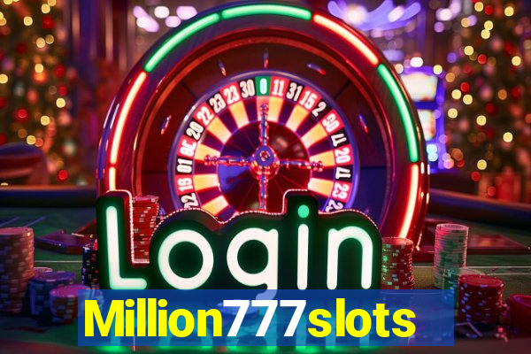 Million777slots