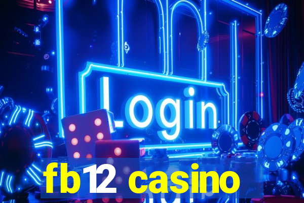 fb12 casino