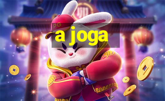 a joga