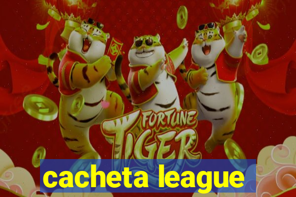 cacheta league