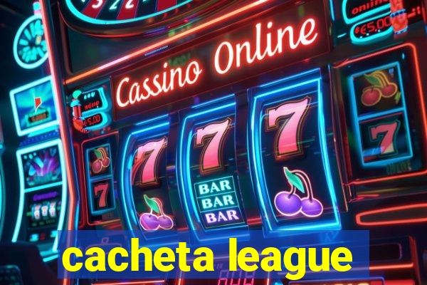 cacheta league