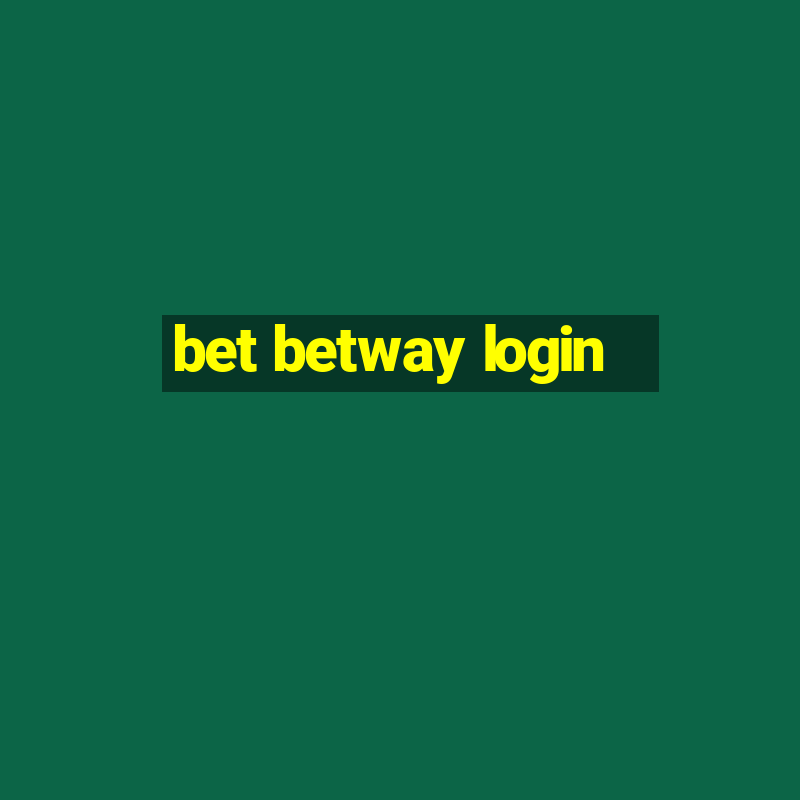 bet betway login