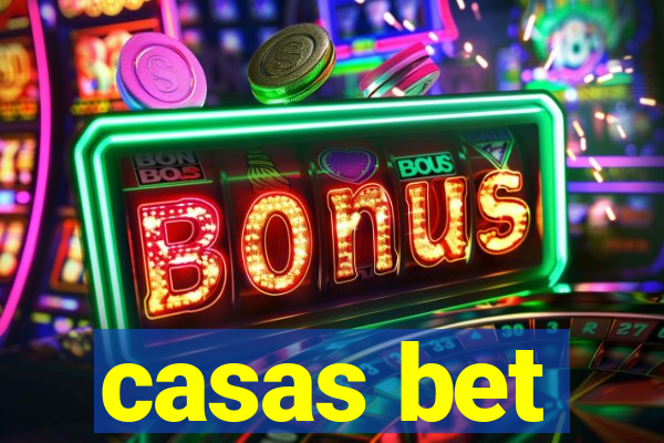 casas bet