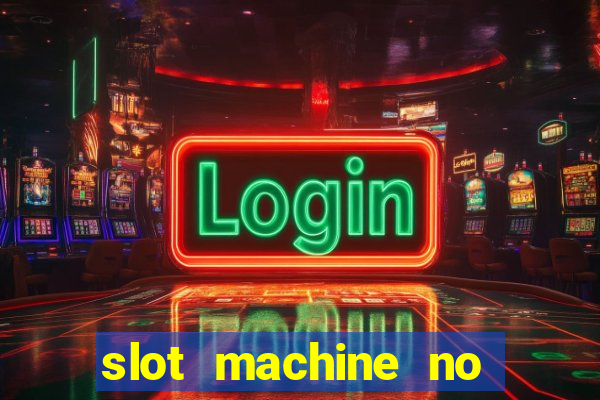 slot machine no deposit bonus