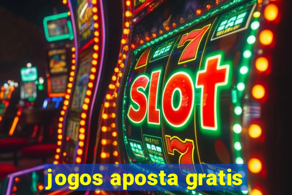 jogos aposta gratis