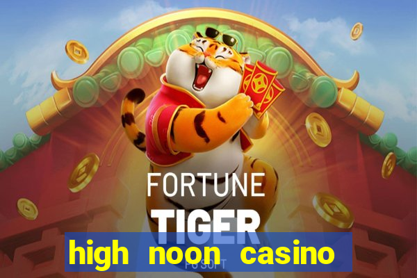 high noon casino bonus codes