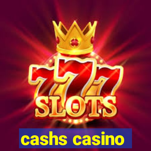 cashs casino