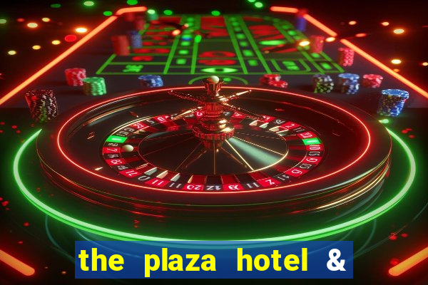 the plaza hotel & casino las vegas