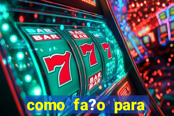 como fa?o para ganhar dinheiro jogando