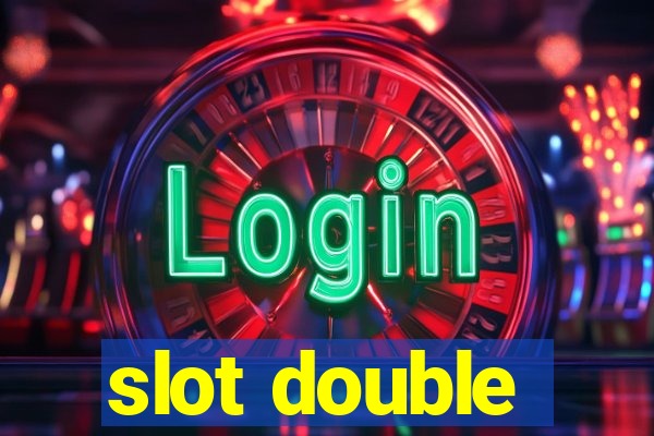 slot double