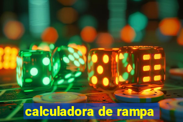 calculadora de rampa