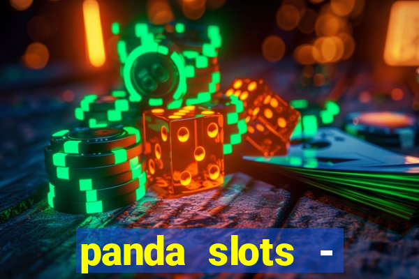 panda slots - vegas casino 777