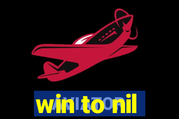 win to nil