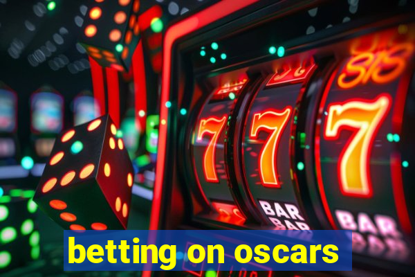 betting on oscars