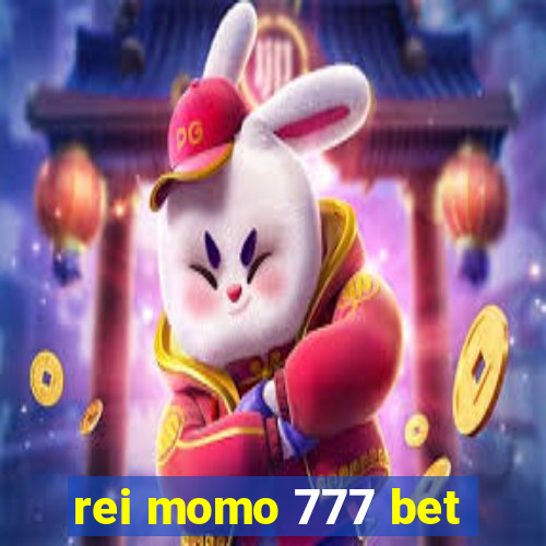 rei momo 777 bet