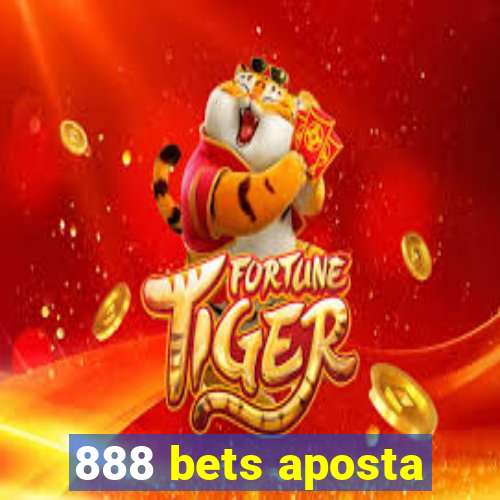 888 bets aposta