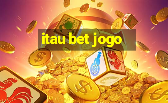 itau bet jogo